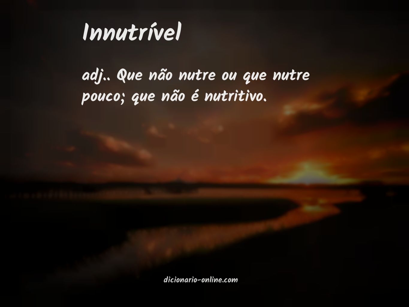 Significado de innutrível