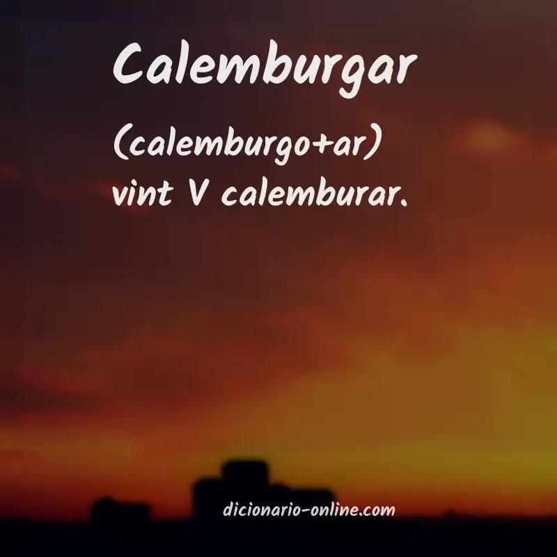 Significado de calemburgar