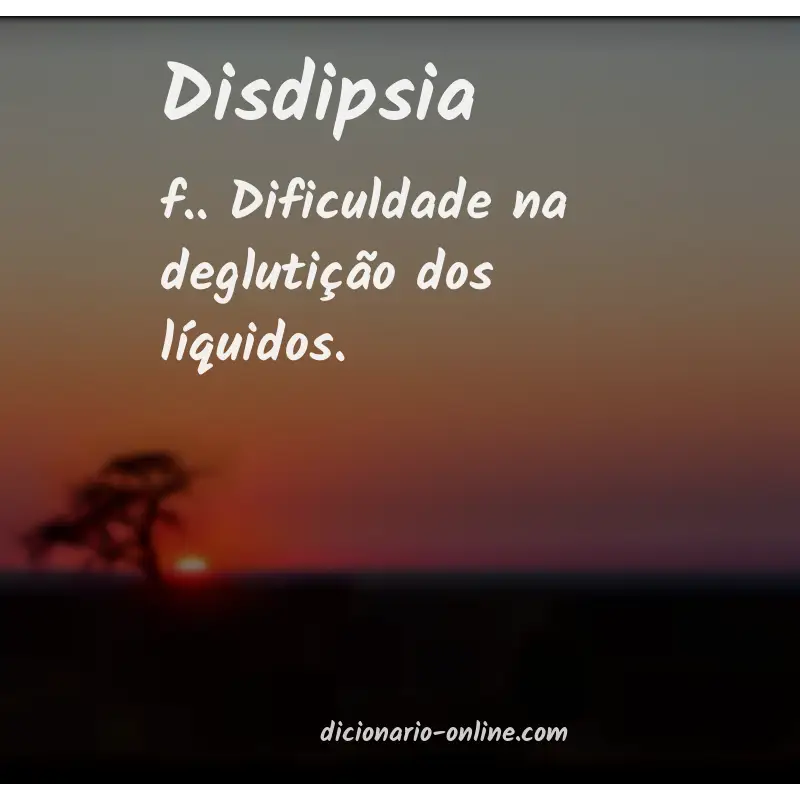 Significado de disdipsia