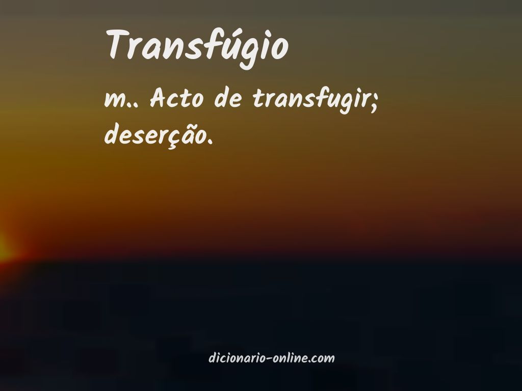 Significado de transfúgio