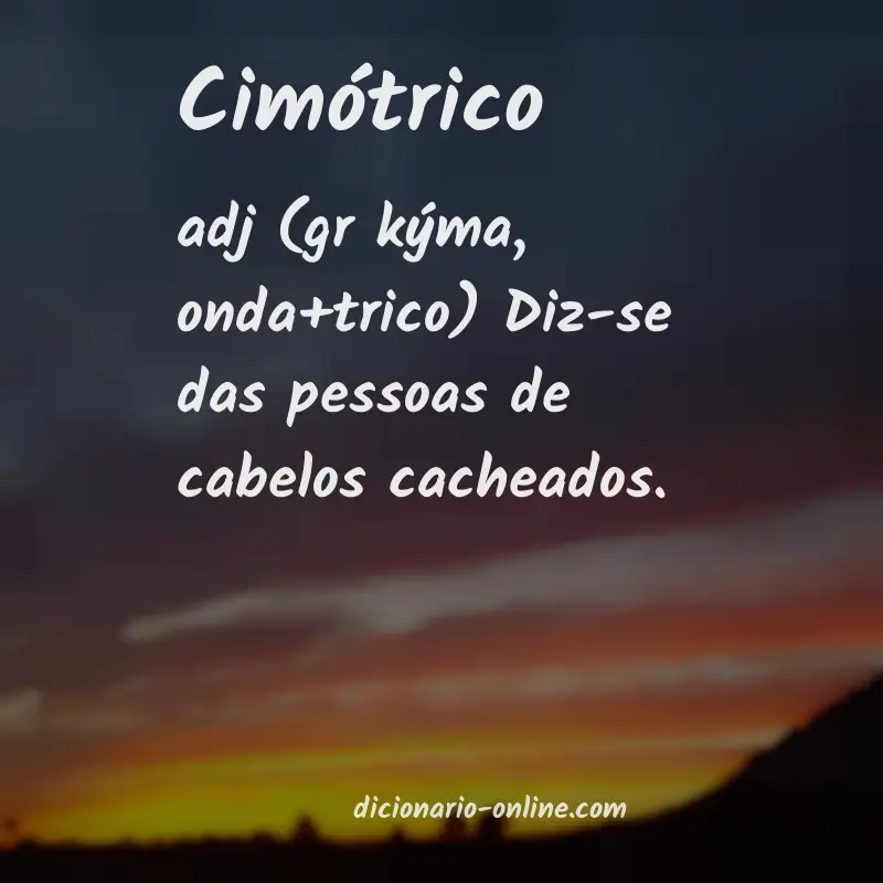 Significado de cimótrico