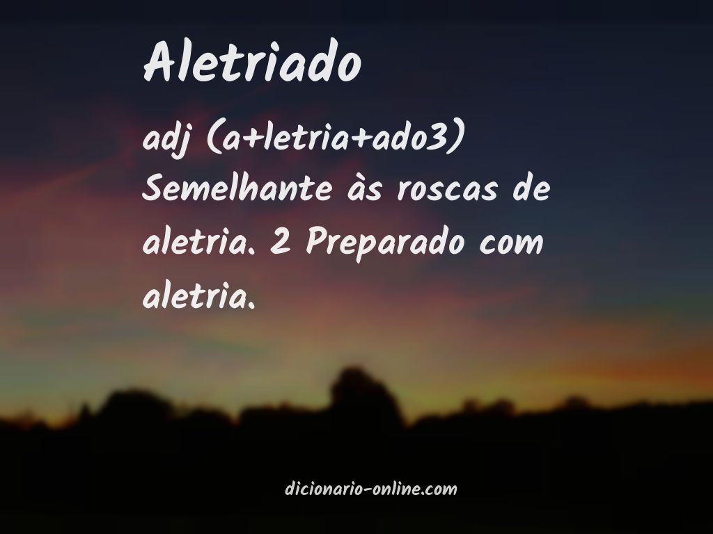 Significado de aletriado