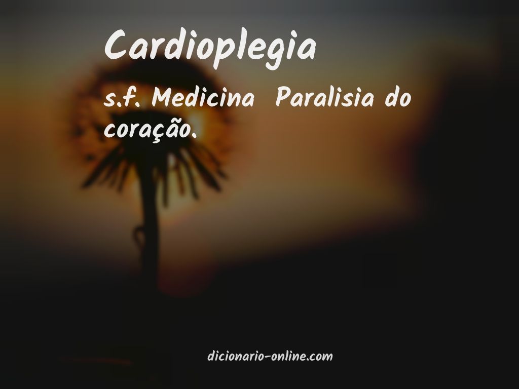 Significado de cardioplegia