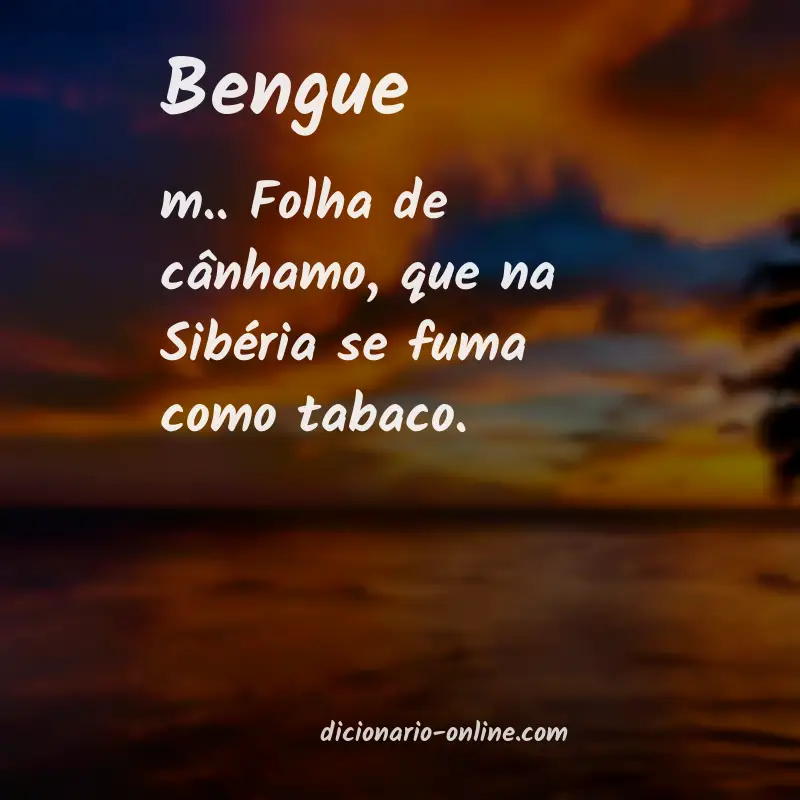 Significado de bengue