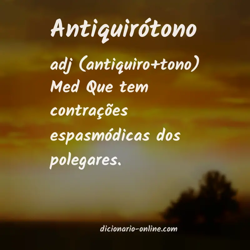 Significado de antiquirótono