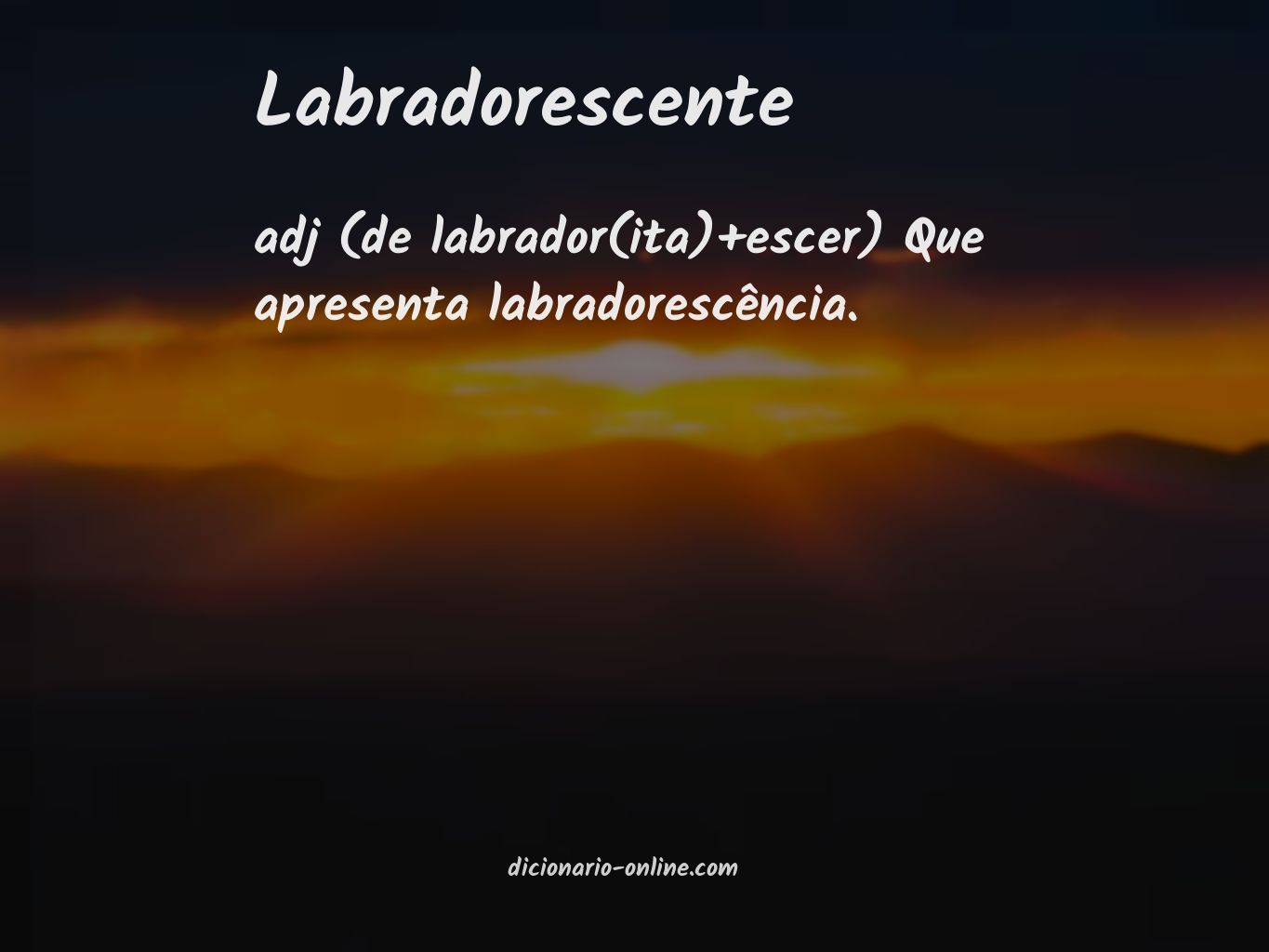 Significado de labradorescente