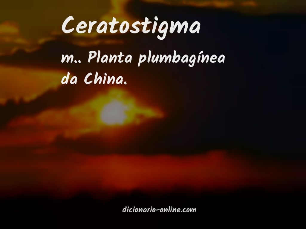 Significado de ceratostigma