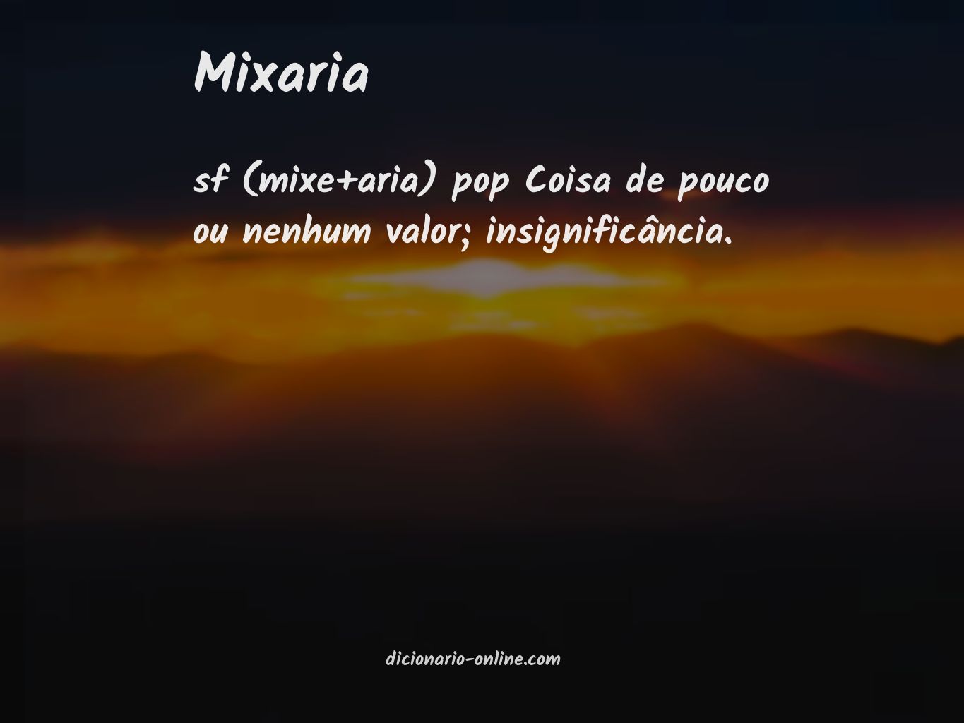 Significado de mixaria