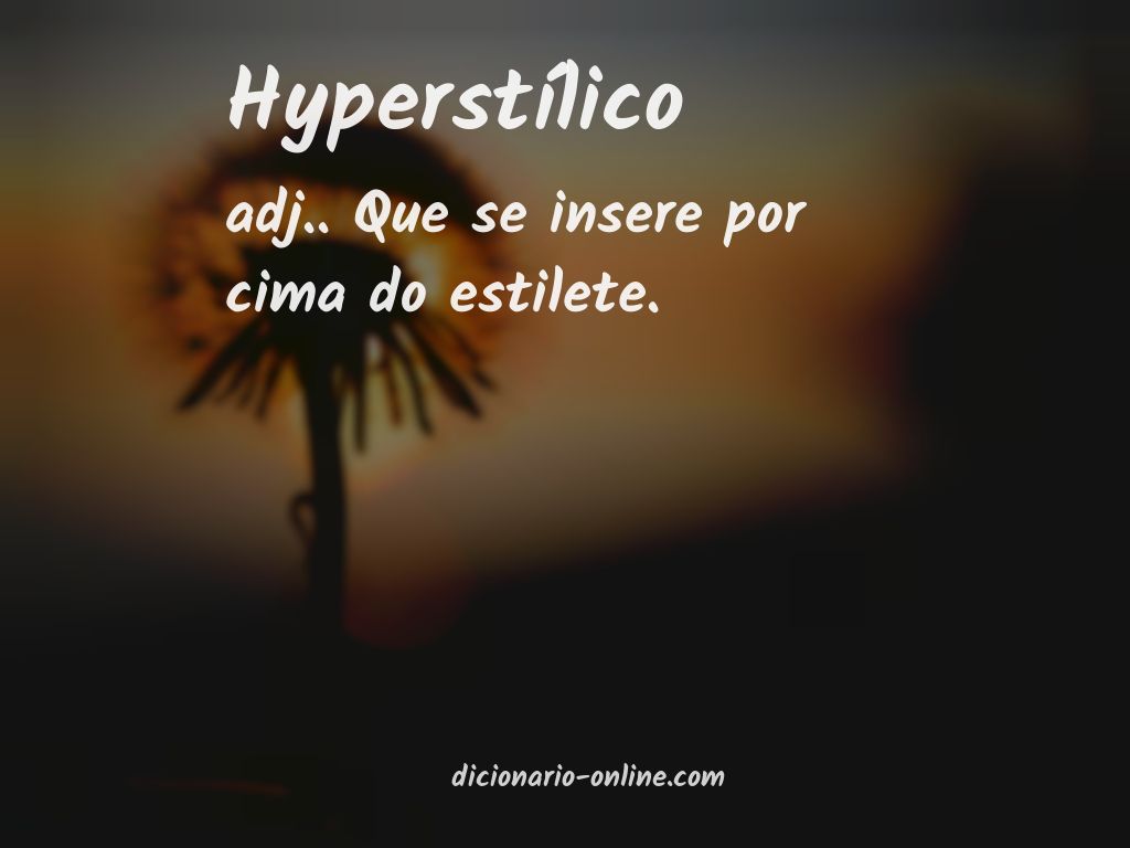 Significado de hyperstílico