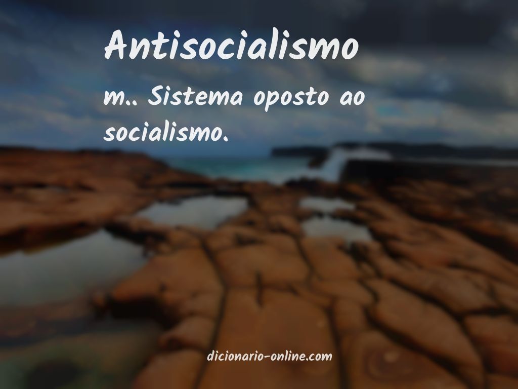 Significado de antisocialismo