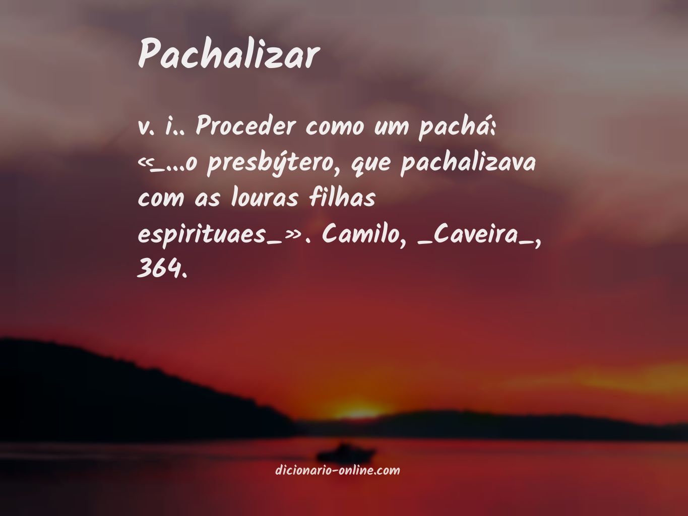 Significado de pachalizar