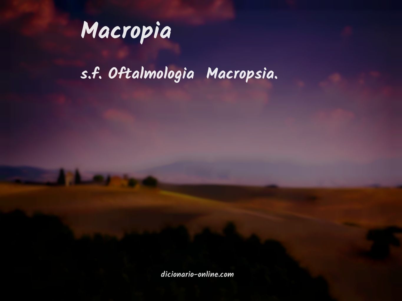 Significado de macropia