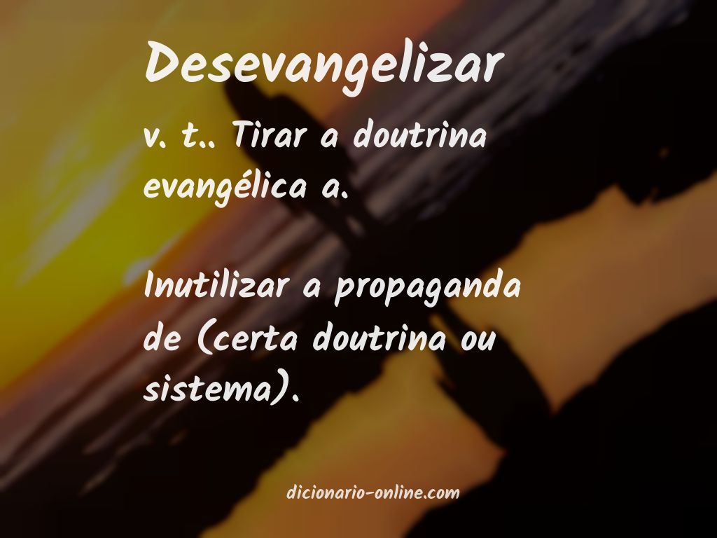 Significado de desevangelizar