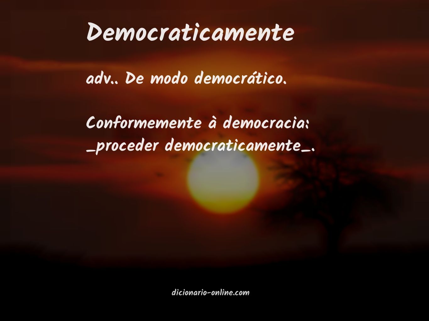 Significado de democraticamente