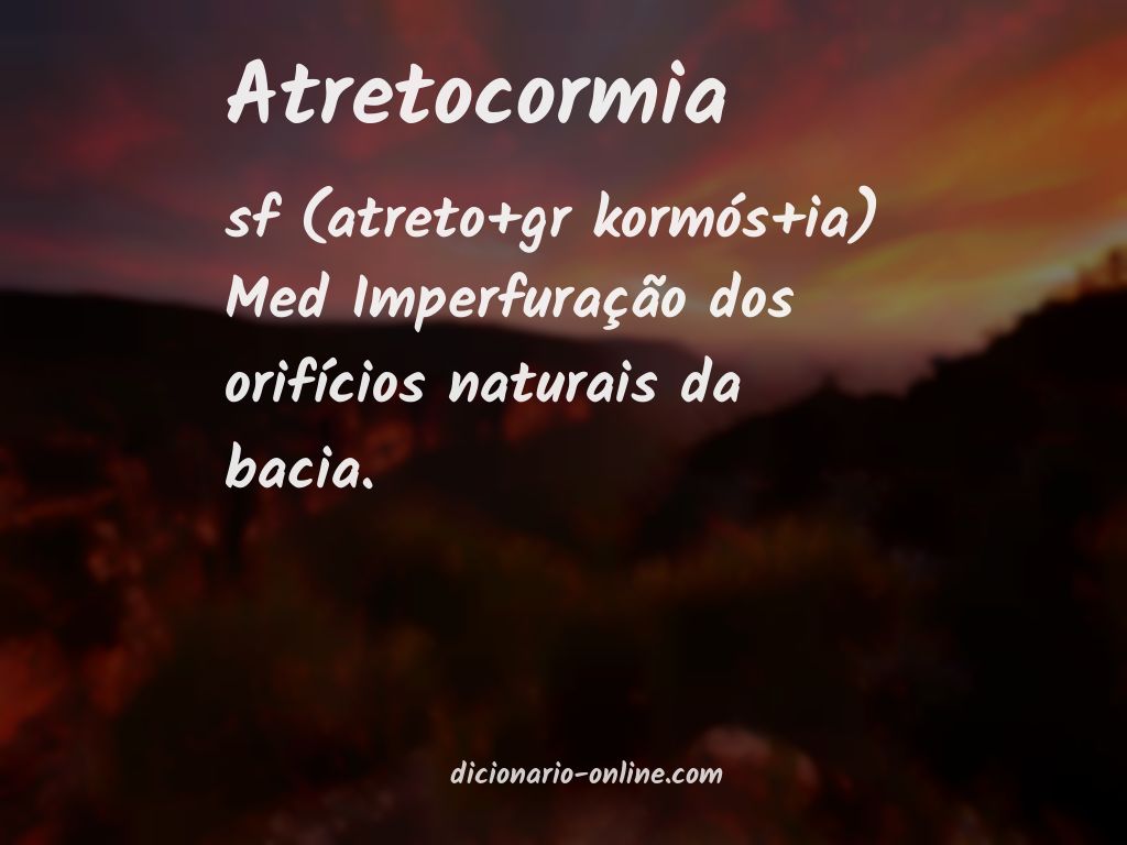 Significado de atretocormia