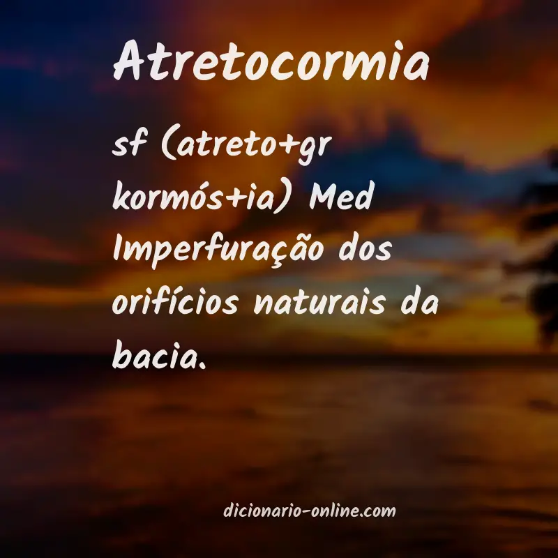 Significado de atretocormia