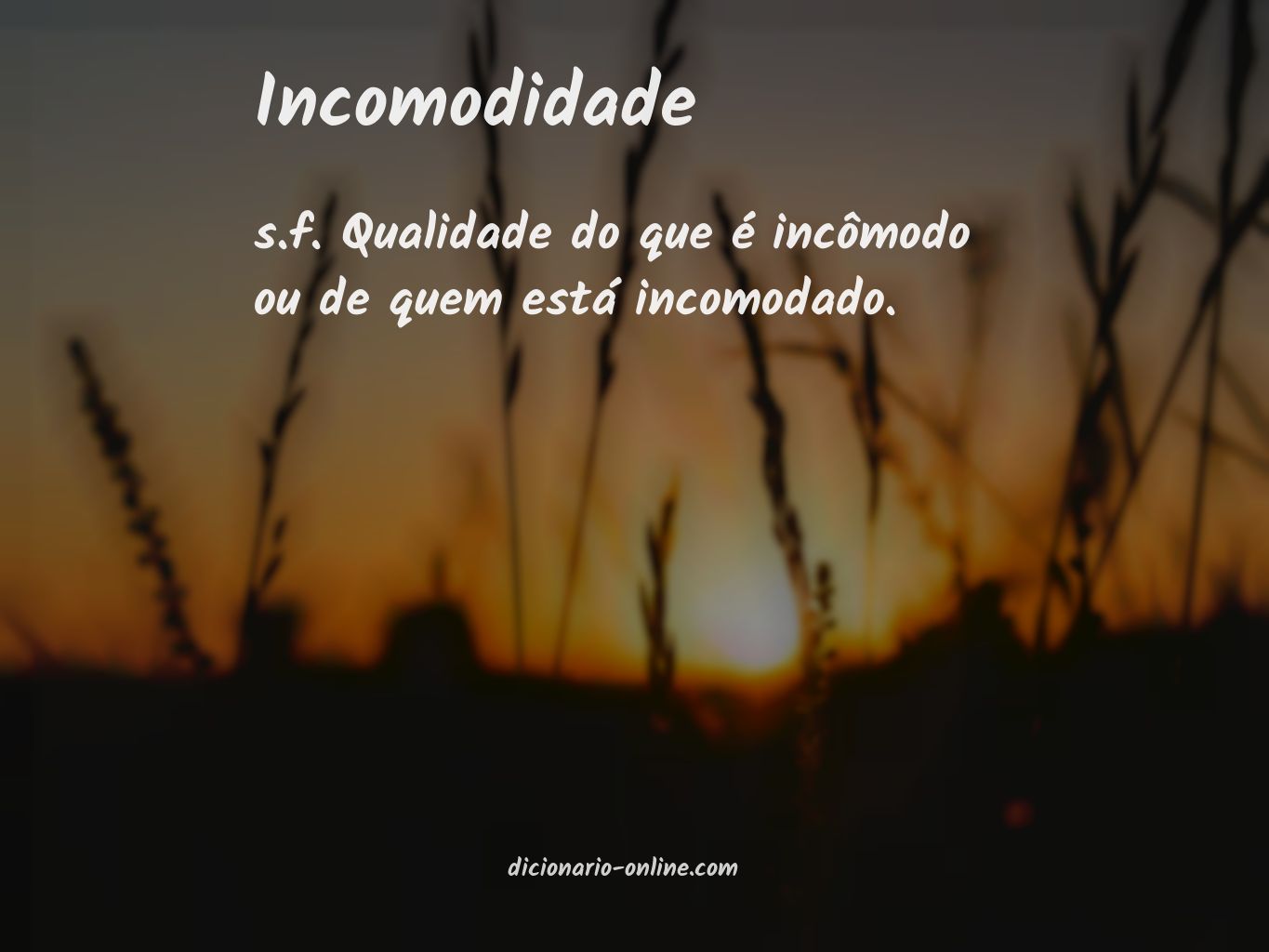 Significado de incomodidade