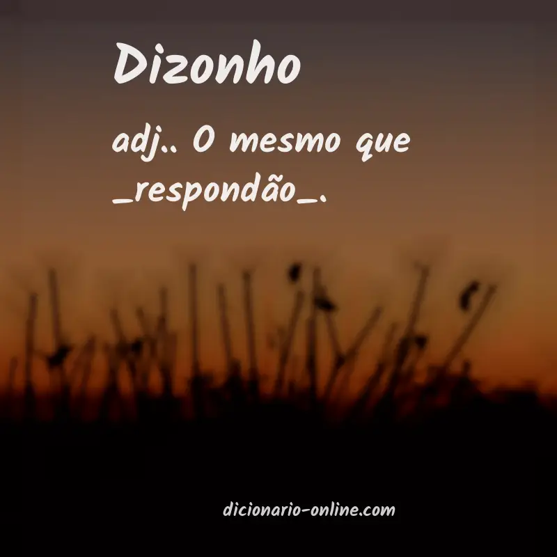 Significado de dizonho