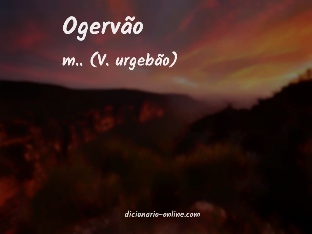 Significado de ogervão