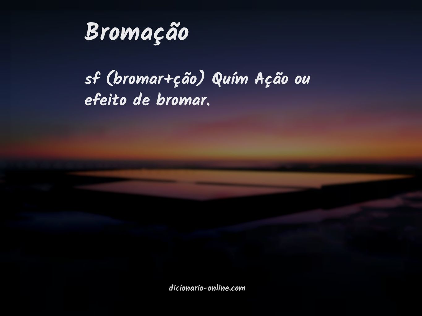 Significado de bromação