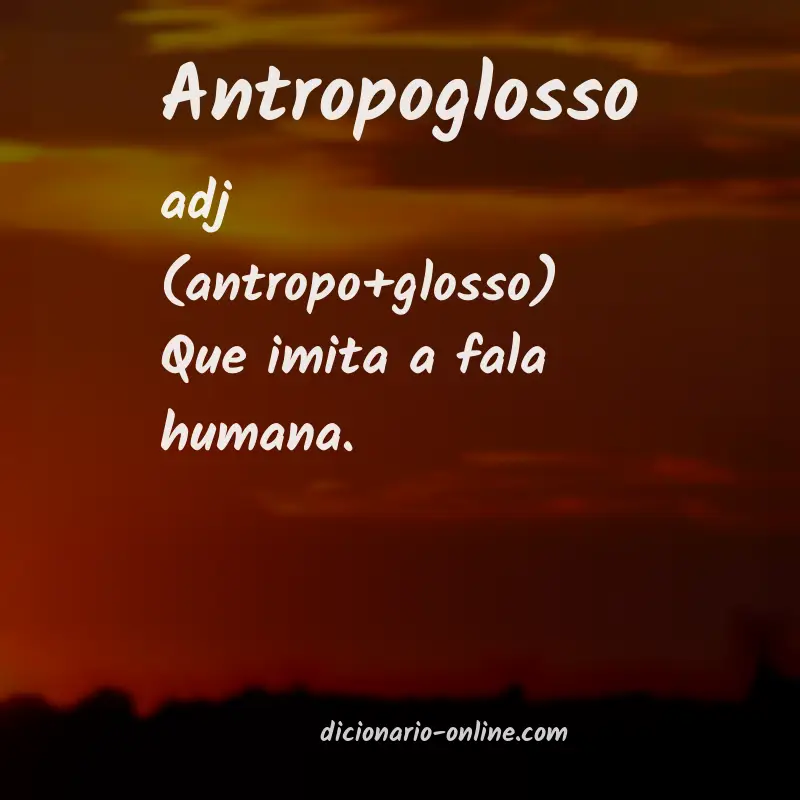 Significado de antropoglosso
