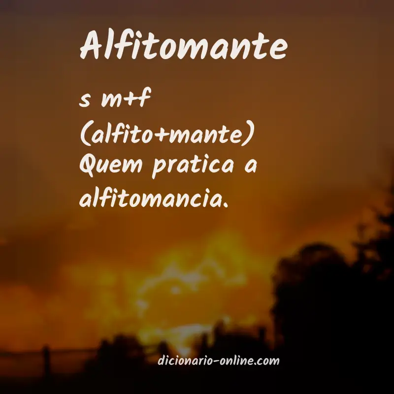 Significado de alfitomante