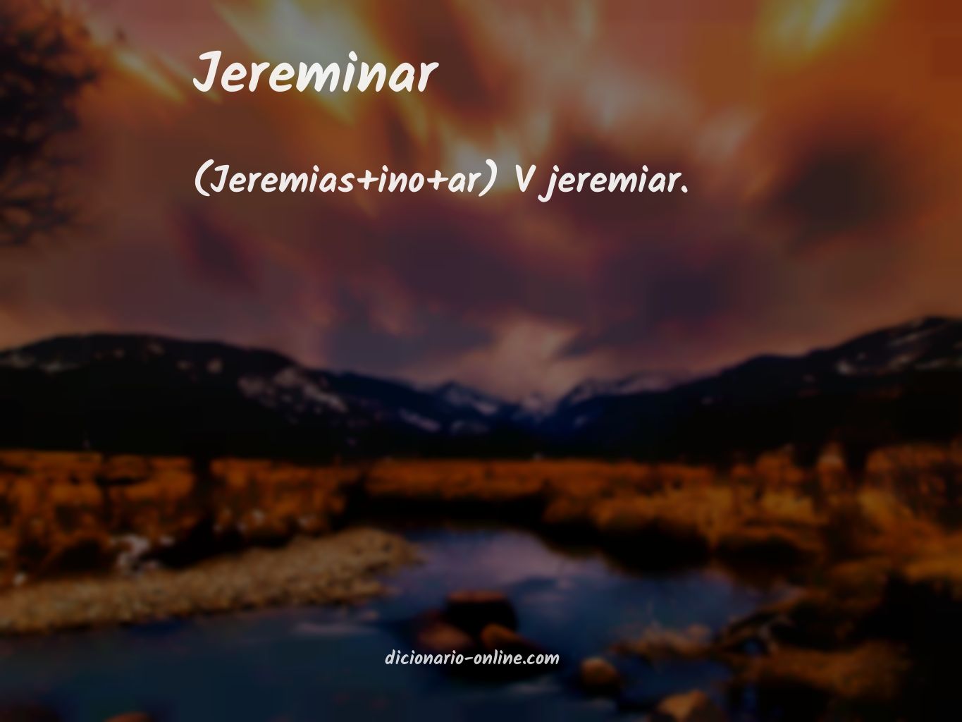 Significado de jereminar