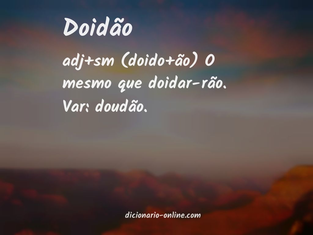 Significado de doidão