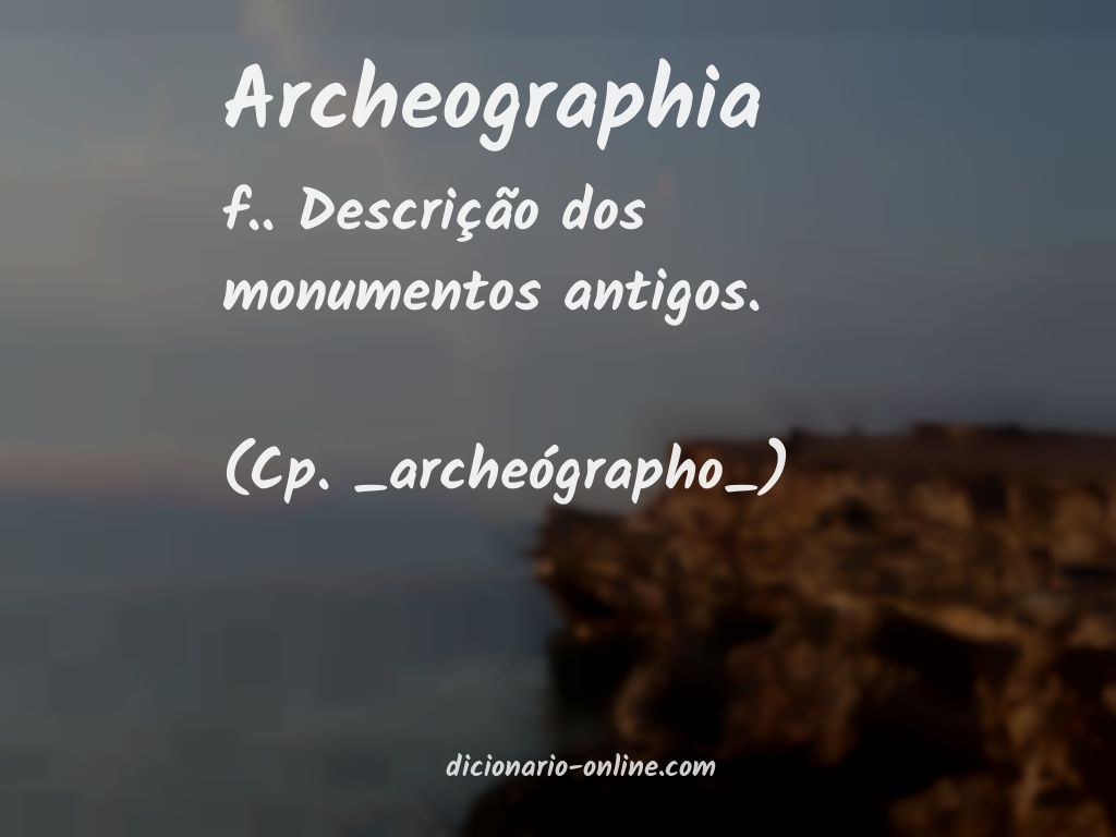 Significado de archeographia