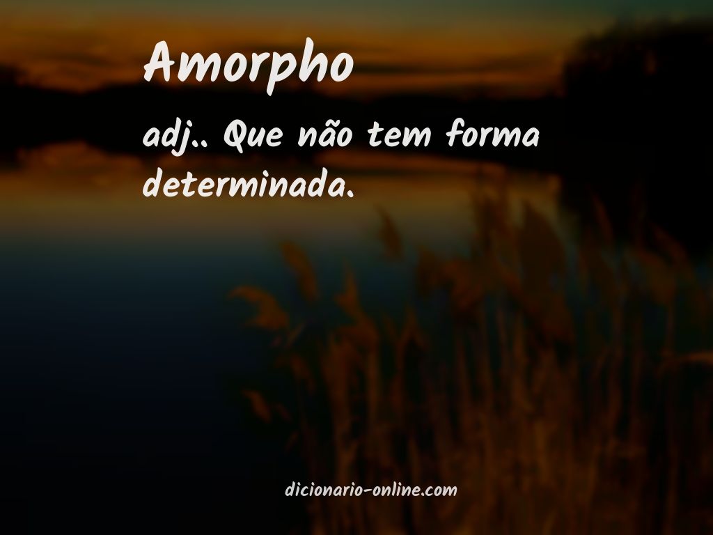 Significado de amorpho