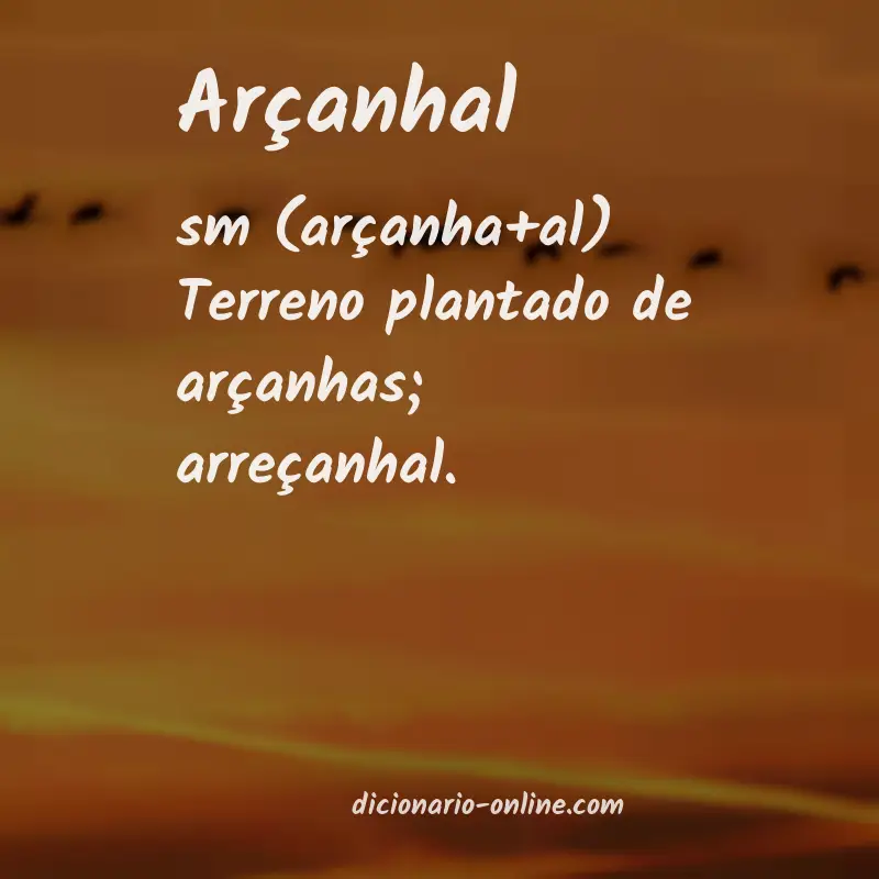 Significado de arçanhal