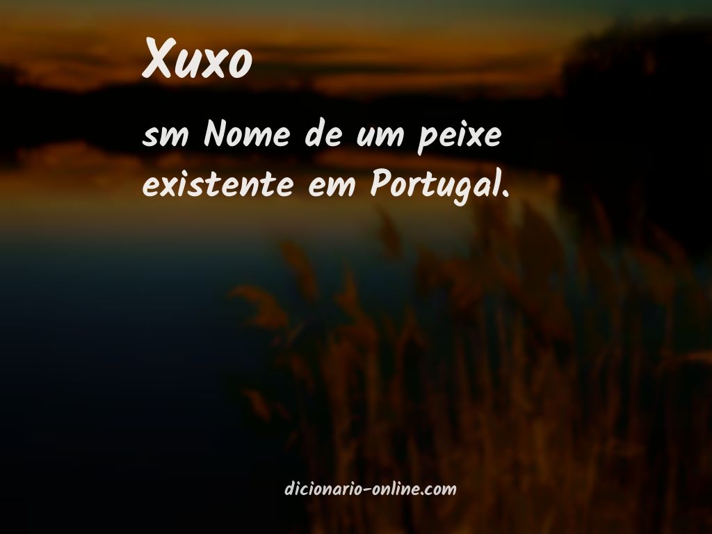 Significado de xuxo