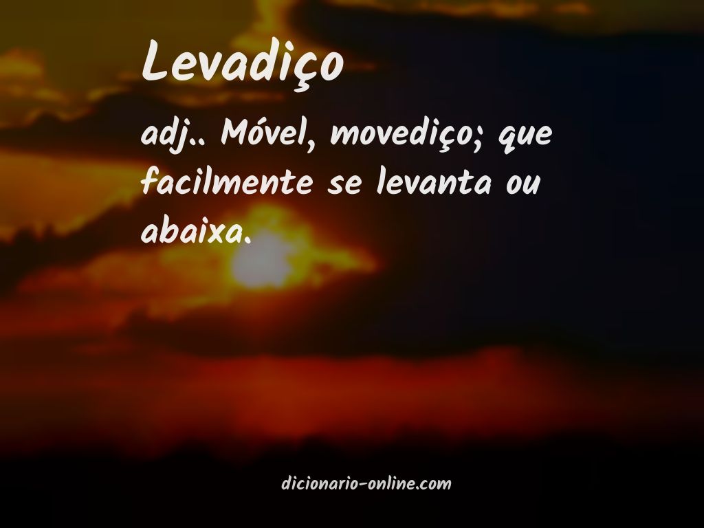 Significado de levadiço