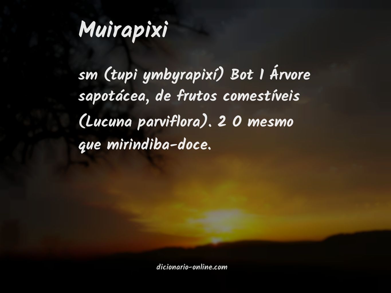 Significado de muirapixi