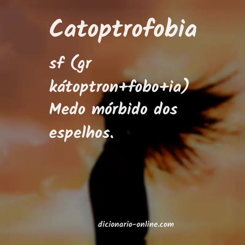 Significado de catoptrofobia