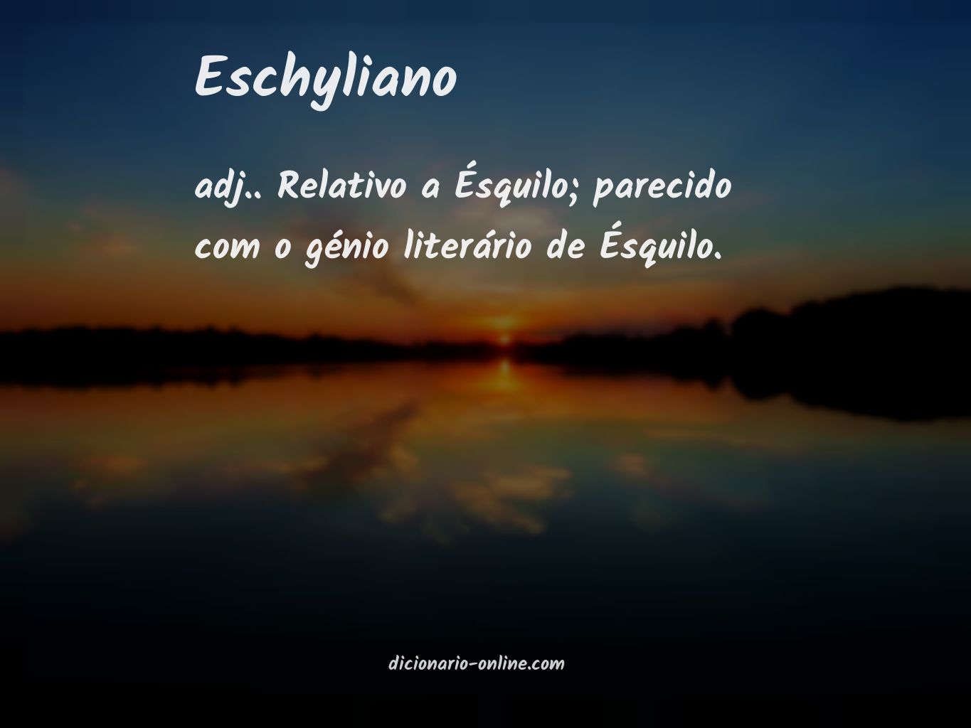 Significado de eschyliano