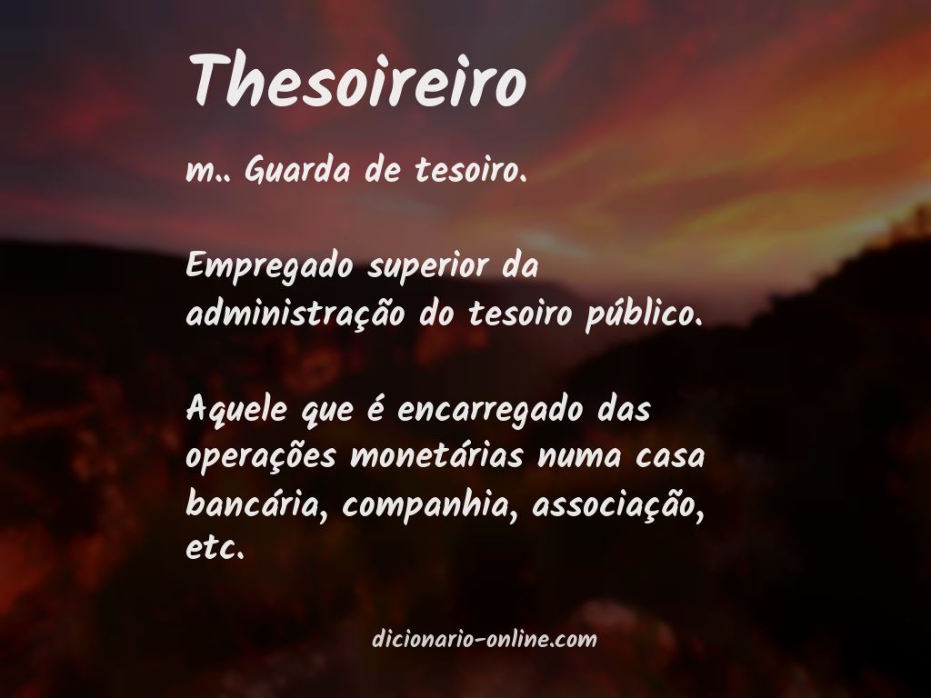 Significado de thesoireiro