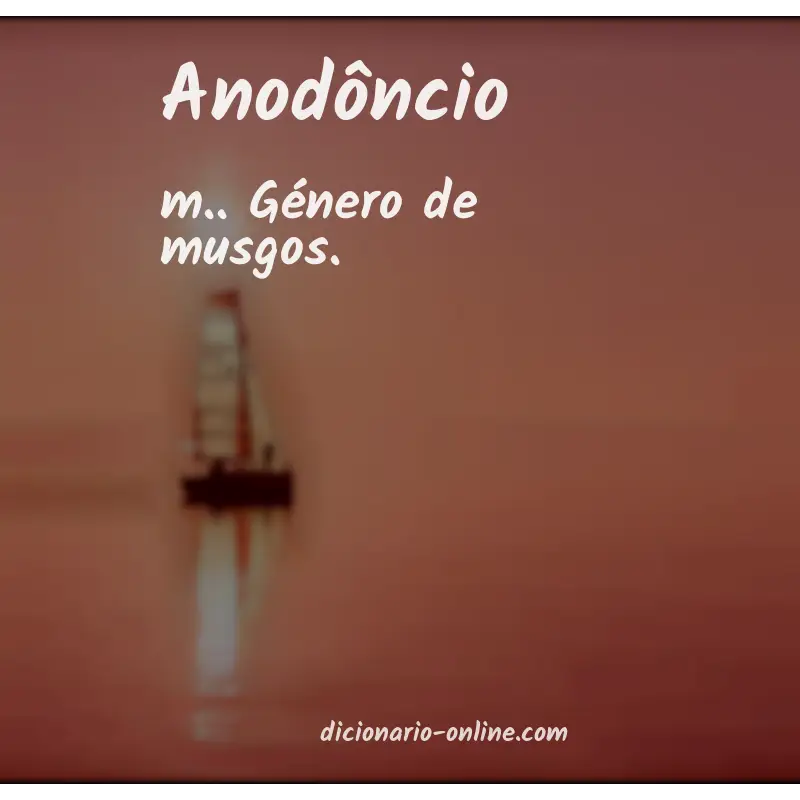 Significado de anodôncio