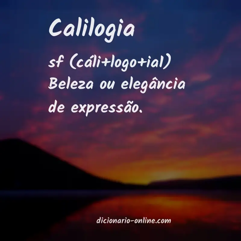 Significado de calilogia