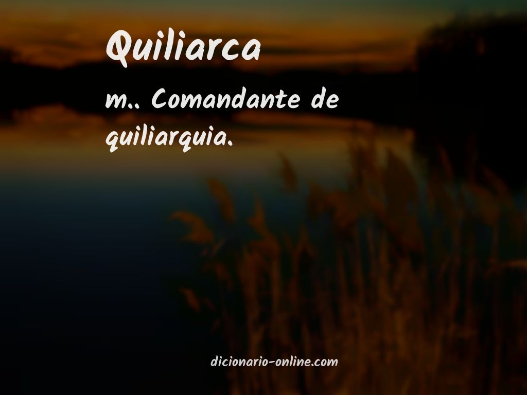 Significado de quiliarca