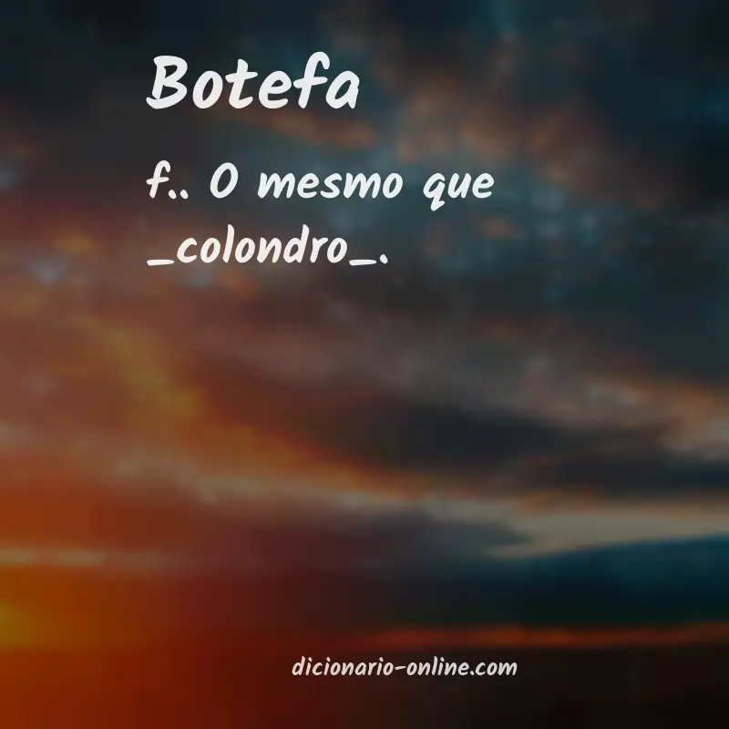 Significado de botefa