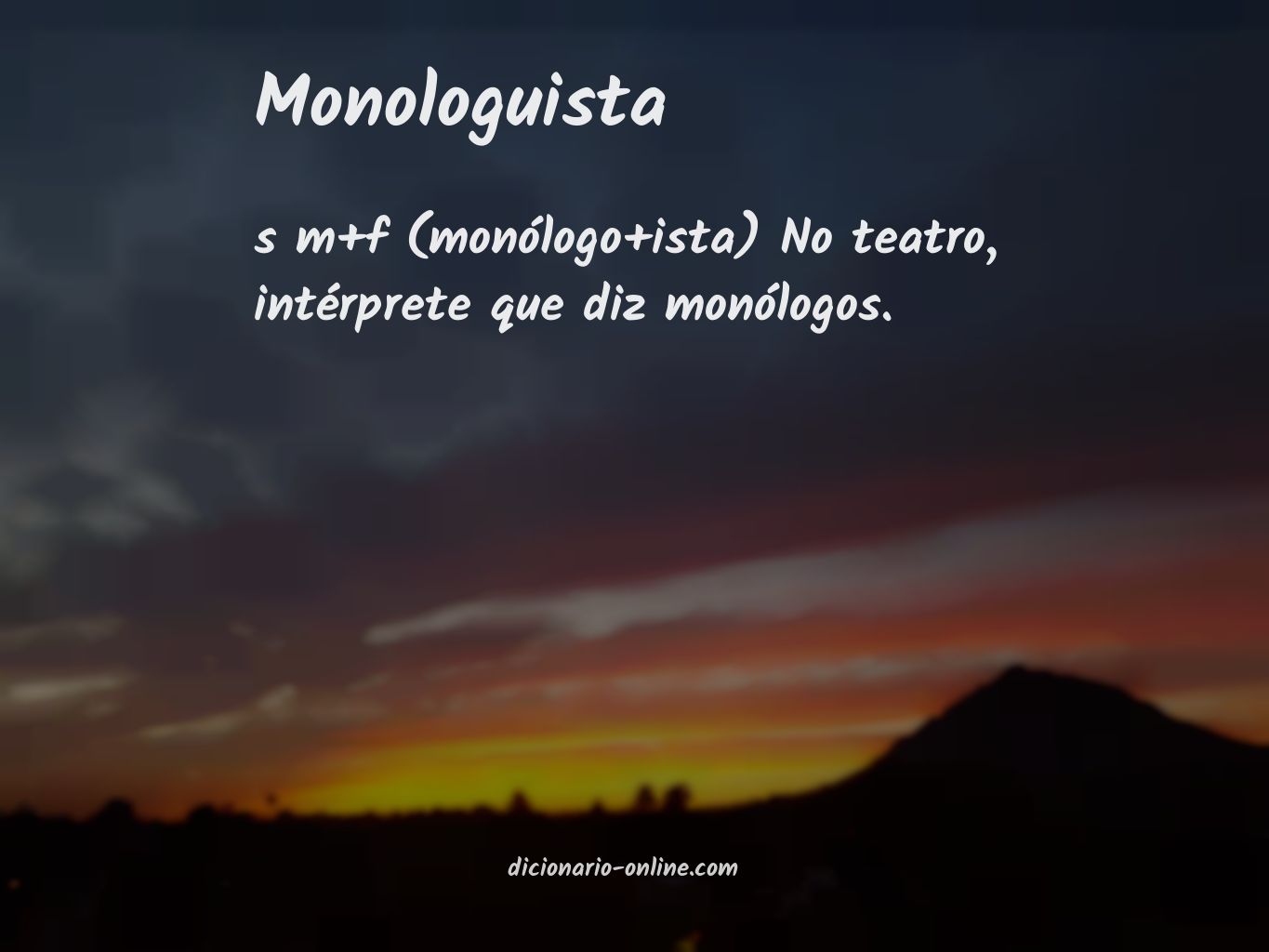 Significado de monologuista