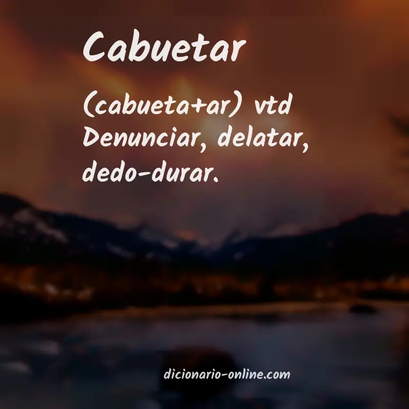 Significado de cabuetar