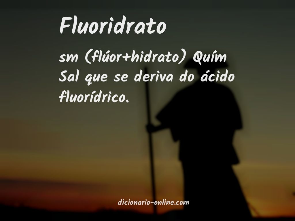 Significado de fluoridrato