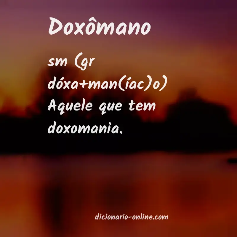 Significado de doxômano