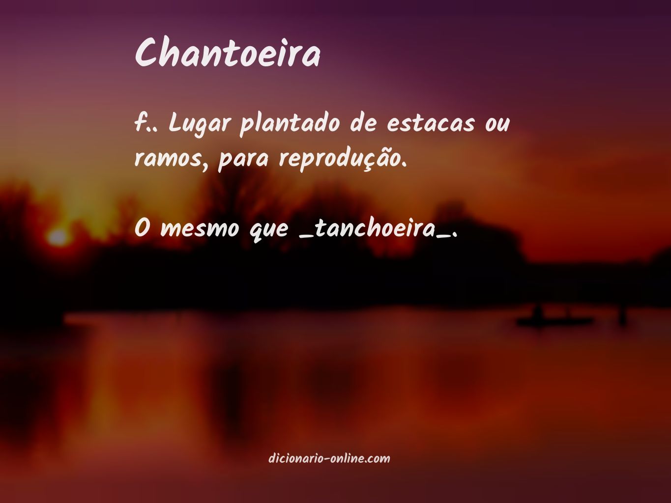 Significado de chantoeira