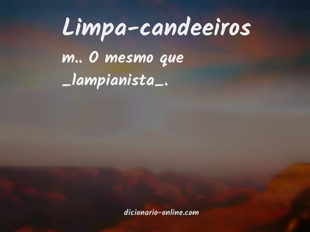 Significado de limpa-candeeiros