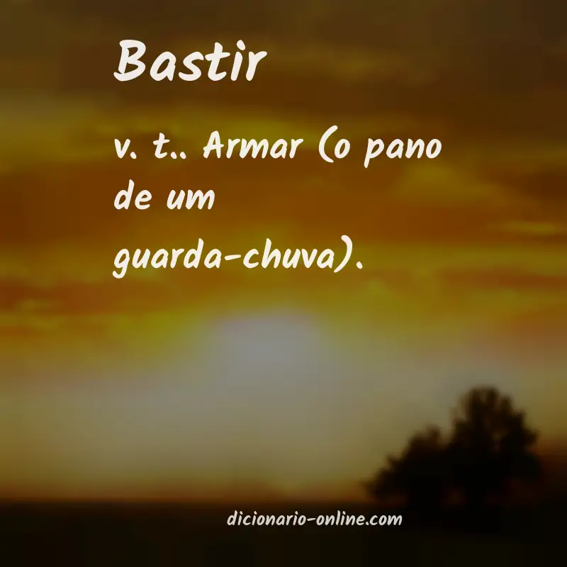 Significado de bastir