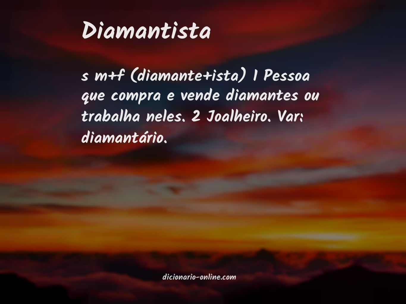 Significado de diamantista