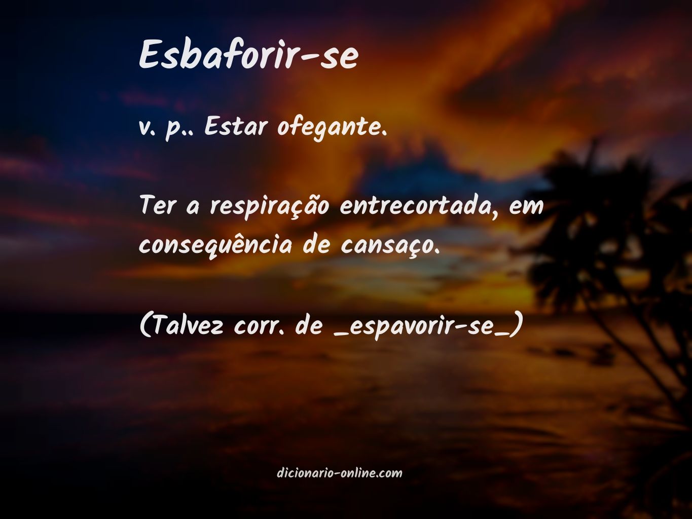 Significado de esbaforir-se